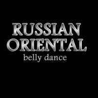 Russian Oriental Belly Dance Announces Open Registration for Its March 2013 Belly…