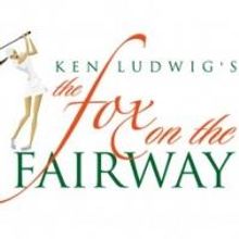 Theatre Raleigh Presents FOX ON THE FAIRWAY, Now thru 7/21
