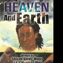 Sharon Hardy-Myers Offers Hope in HEAVEN AND EARTH