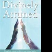 New Book DIVINELY ATTUNED Rekindles Marriages Unconventionally