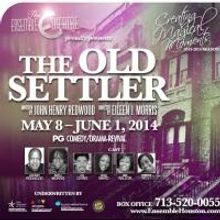 The Ensemble Theatre to Stage THE OLD SETTLER, 5/3-6/1