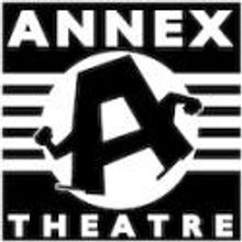 Annex Theatre Presents EL ULTIMO, 7/31-8/22