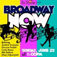 A Time To Shine Youth Cabaret Presents BROADWAY NOW Today
