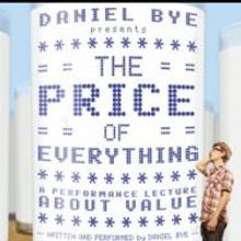 Daniel Bye to Bring THE PRICE OF EVERYTHING to TOM, Dec 12