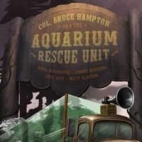 Col. Bruce Hampton & The Aquarium Rescue Unit Come to CO, Beginning 7/29