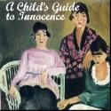 Snowlion Rep Presents New England Premiere of A CHILD'S GUIDE TO INNOCENCE, Now thru…