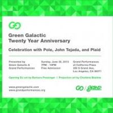 Green Galactic Celebrates 20th Anniversary Today