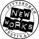 Pittsburgh New Works Festival to Launch 22nd Season, 8/19-9/30