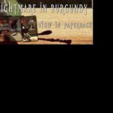 Mystery, Murder and Côte de Nuits New Paperback is Released