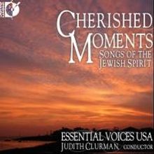 Judith Clurman Leads Essential Voices USA in New CD 'CHERISHED MOMENTS', Featuring Ro