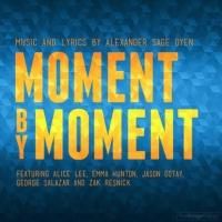 Alexander Sage Oyen Releases New Album MOMENT BY MOMENT Today