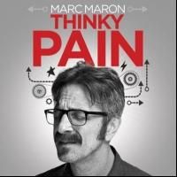 Marc Maron's THINKY PAIN Comedy Special Out Today on Double CD and Vinyl