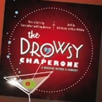 Fremont Street Theater's DROWSY CHAPERONE Begins Tonight