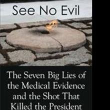 New Book Discusses Myths Concerning Medical Evidence in JFK's Death