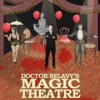 Composer Stanley Silverman Will Attend London Permiere of DOCTOR SELAVY'S MAGIC…