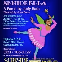 Judy Bate's SENIORELLA Wins Surfside Players' 2013 Playwriting Contest, Opens Tonight