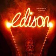 American Experience to Present EDISON Edison