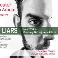 italytheater Presents BORN LIARS, Now thru 6/14