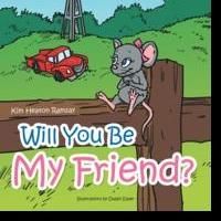 WILL YOU BE MY FRIEND? Discusses Acceptance for Young Children