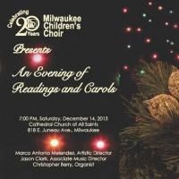 Milwaukee Children's Choir Hosting An Evening of Readings & Carols Tonight, December…