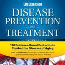 Life Extension Releases Fifth Edition of the Disease Prevention and Treatment Book