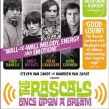 THE RASCALS: ONCE UPON A DREAM Plays Academy of Music Tonight