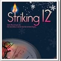 Laguna Playhouse Presents GrooveLily Musical STRIKING 12, Beginning Tonight