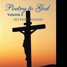 Second Installment of 'Poetry to God' Series is Released
