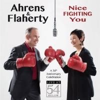 BWW CD Reviews: Broadway Records' AHRENS & FLAHERTY: NICE FIGHTING YOU (A 30th Anniversary Celebration Live at 54 BELOW) is Festive and Fun