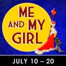 ME AND MY GIRL Opens This Week at Reagle, 7/10-20