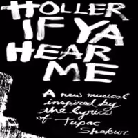 Tupac Musical HOLLER IF YA HEAR ME Set to Open at Palace Theatre on 6/19; Kenny Leon…