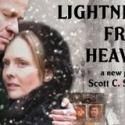 LIGHTNING FROM HEAVEN Comes to the Workshop Theater,2/14-3/9