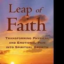 Jeffrey Millman, M.D. Releases LEAP OF FAITH