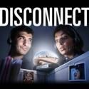 Victory Gardens Presents DISCONNECT, Now thru 2/24