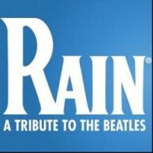 RAIN: A TRIBUTE TO THE BEATLES Returns to the Fox Theatre, March 8