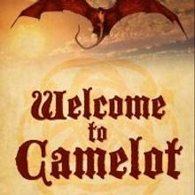 Tony Cleaver's WELCOME TO CAMELOT Set for Release Aug 2014
