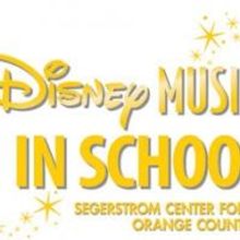 Segerstrom Center Receives $100,000 Grant for DISNEY MUSICALS IN SCHOOL Program