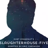 Kurt Vonnegut Presents SLAUGHTERHOUSE-FIVE, Now thru Nov 15