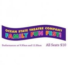 Ocean State Theatre Company's Family Fun Fest Kicks Off 3/9