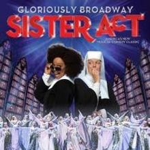 SISTER ACT National Tour to Play Morris Center Next Month