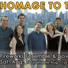 Rite of Summer Music Festival Presents Ljova and Friends & the Fireworks Ensemble, 8/