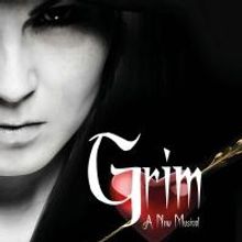 New Musical GRIM Opens Tonight at Charing Cross Theatre