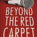 BEYOND THE RED CARPET Takes Readers into the World of Johnny Depp, Madonna, Kevin…
