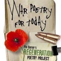 Poetry Competition Launched, WAR POETRY FOR TODAY, In Association With REGENERATION…