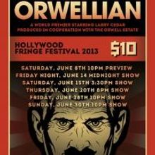 Porters of Hellsgate to Bring ORWELLIAN to Hollywood Fringe 2013, 6/15-30