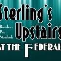 Kritzerland Presents THE SONGS THAT GOT AWAY at Sterling's Upstairs at The Federal…