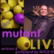 MUTANT OLIVE Begins 1/22 at Lounge Theatre