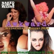 Naked Girls Reading Presents AWKWARD Tonight