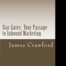 'Star Gates: Your Passage To Inbound Marketing' is Released on Kindle