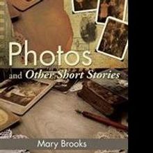 Mary Brooks Releases PHOTOS AND OTHER SHORT STORIES